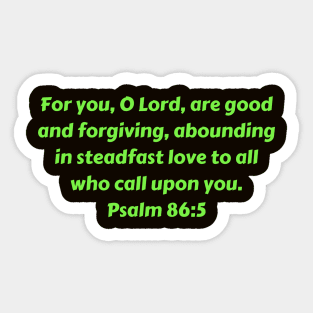 Bible Verse Psalm 86:5 Sticker